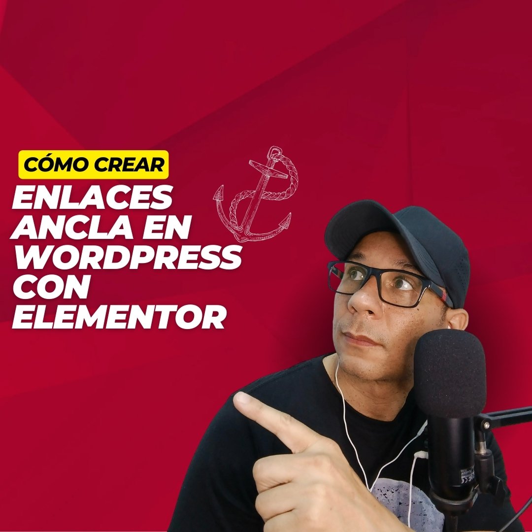 Cómo Crear Enlaces Ancla en WordPress con Elementor