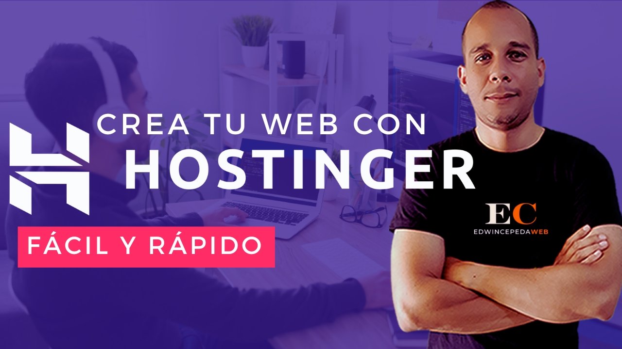 Hostinger: La Mejor Solución para Crear una Página Web Fácil y Rápido