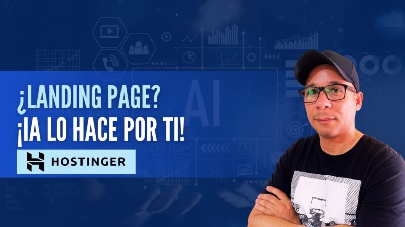 Cómo CREAR una Landing Page con Inteligencia Artificial en HOSTINGER | Guía Completa 2024